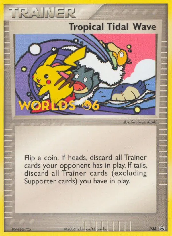 Tropical Tidal Wave (Worlds 10) [Staff]